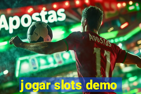 jogar slots demo